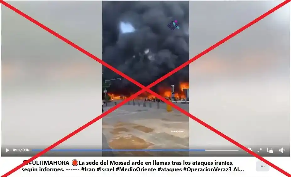 Image from EFE Verifica: 📼 *No es un vídeo de un ataque iraní a la sede del Mosad, es un incen...