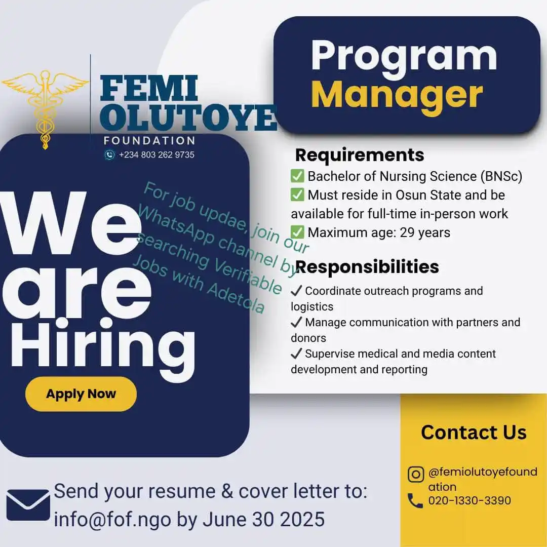Image from Verifiable Jobs/ Opportunities With #AdetolaElegbeje: ๐จ ๐ก๐ผ๐ ๐๐ถ๐ฟ๐ถ๐ป๐ด: ๐ฃ๐ฟ๐ผ๐ด๐ฟ๐ฎ๐บ ๐ ๐ฎ๐ป๐ฎ๐ด๐ฒ๐ฟ (๐๐๐น๐น-๐ง๐ถ๐บ...