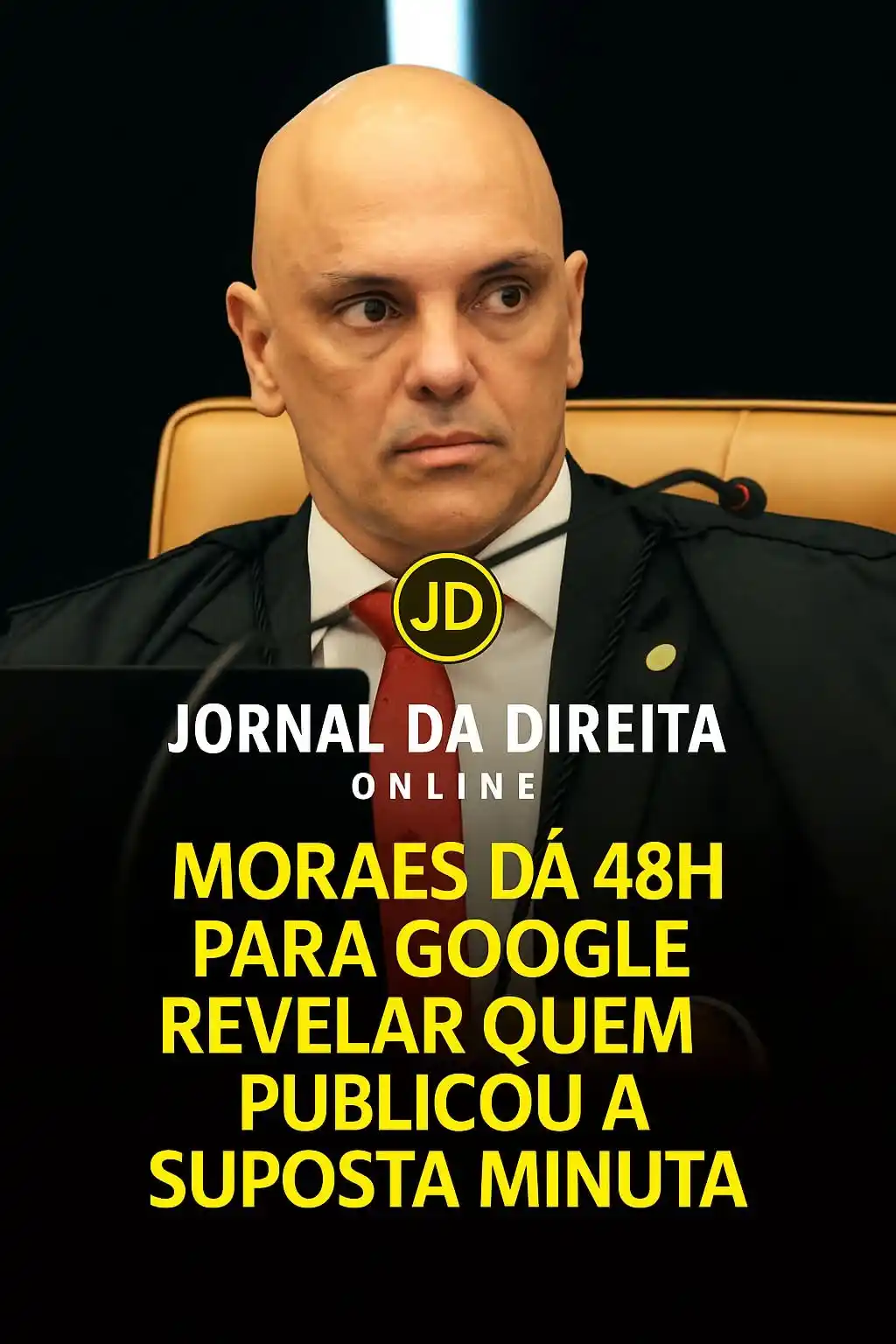 Image from Jornal Da Direita Online: O ministro Alexandre de Moraes determinou nesta terça-feira (17/jun/20...