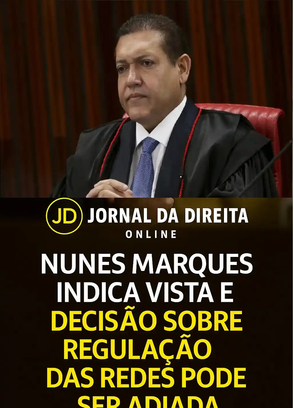 Image from Jornal Da Direita Online: O ministro Kassio Nunes Marques solicitou vista durante o julgamento n...
