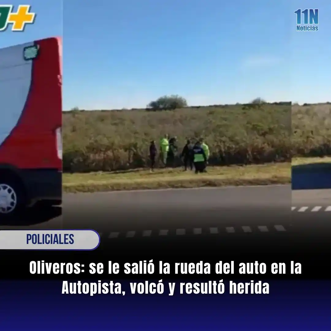 Image from 11Noticias: *🚘⚠️ Oliveros: se le salió la rueda del auto en la Autopista, volcó y...