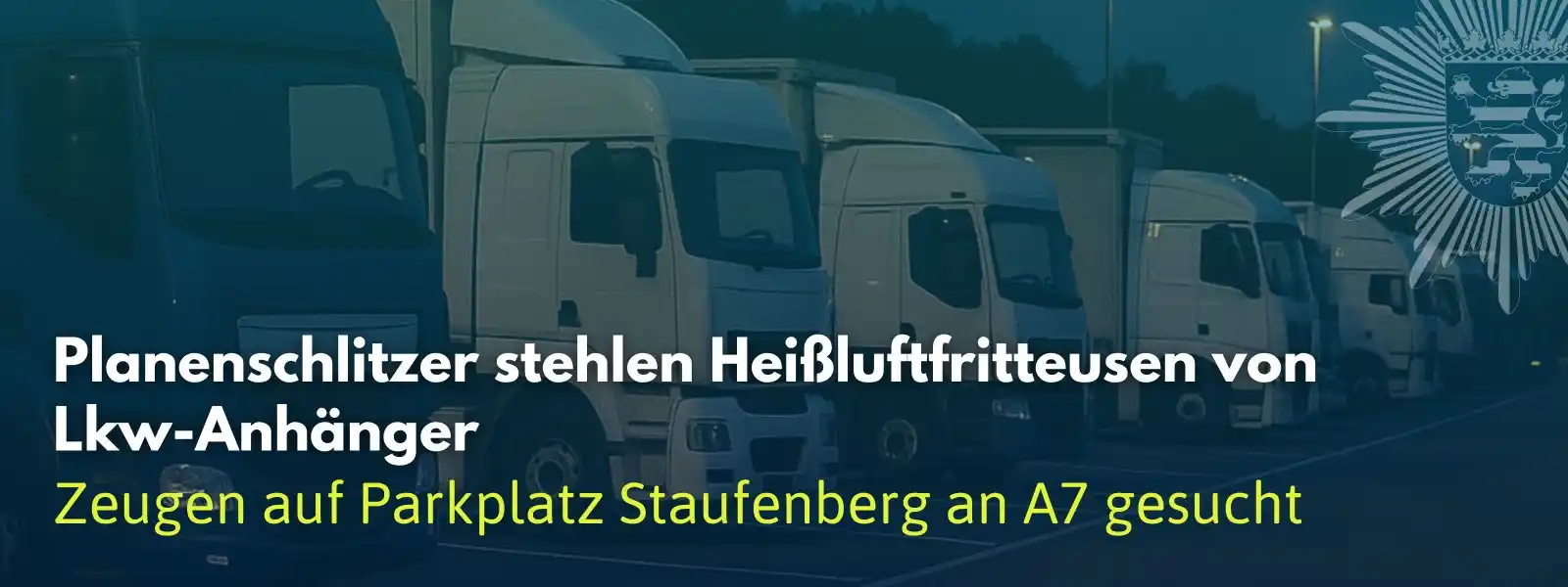 Image from Polizei Nordhessen: *🚨 Planenschlitzer auf Parkplatz Staufenberg (A7)* In der Nacht zum D...