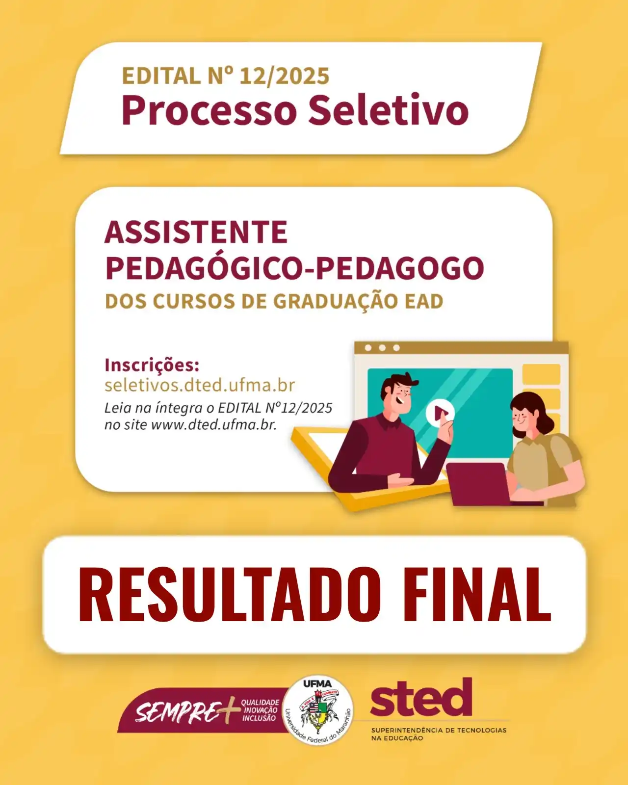 Image from STED UFMA Oficial: *Saiu o Resultado Final do Seletivo para Assistente Pedagógico - Pedag...