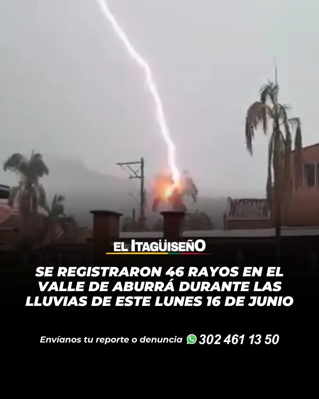 Image from Noticias Metropolitana: *Se registraron 46 rayos en el Valle de Aburrá, durante las lluvias de...