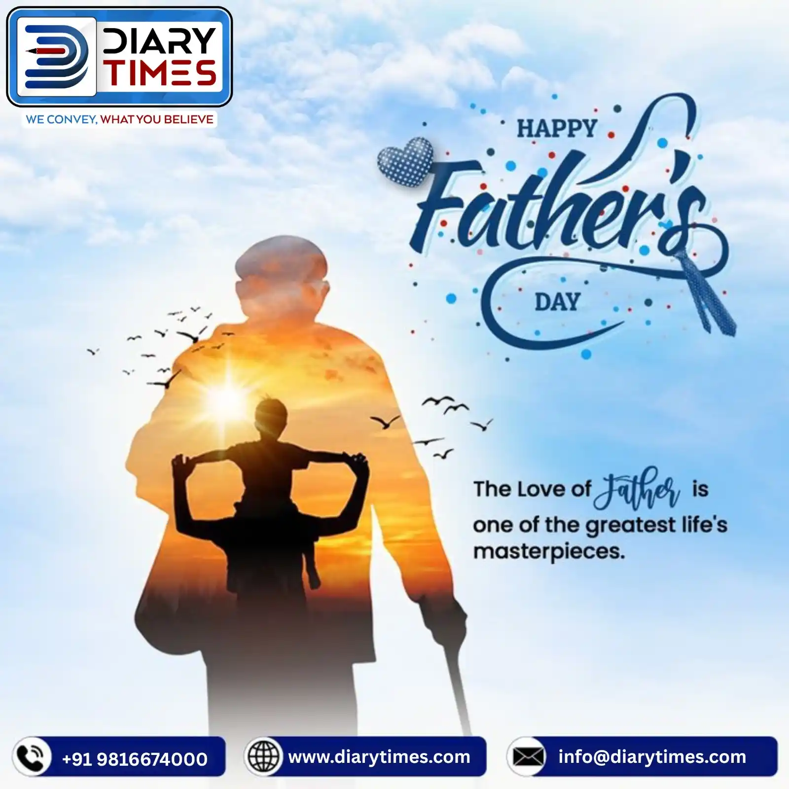 Image from Diary Times News Network: "Strong hands, soft hearts, and timeless wisdom — here's to the father...