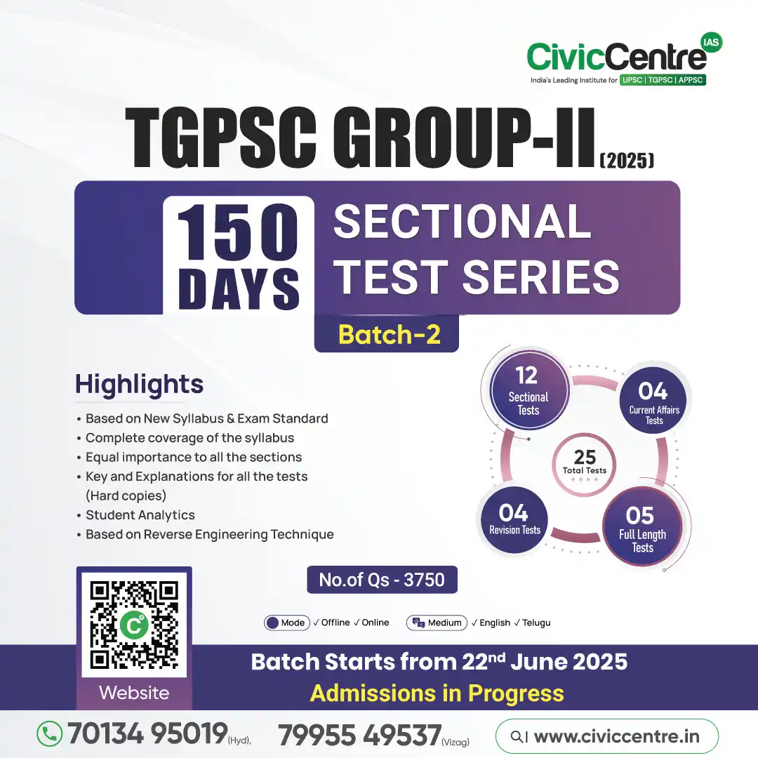 Image from CivicCentre IAS Academy: *TGPSC Group-2 (2025) 150 Days Sectional Test Series Batch-2* *Join n...