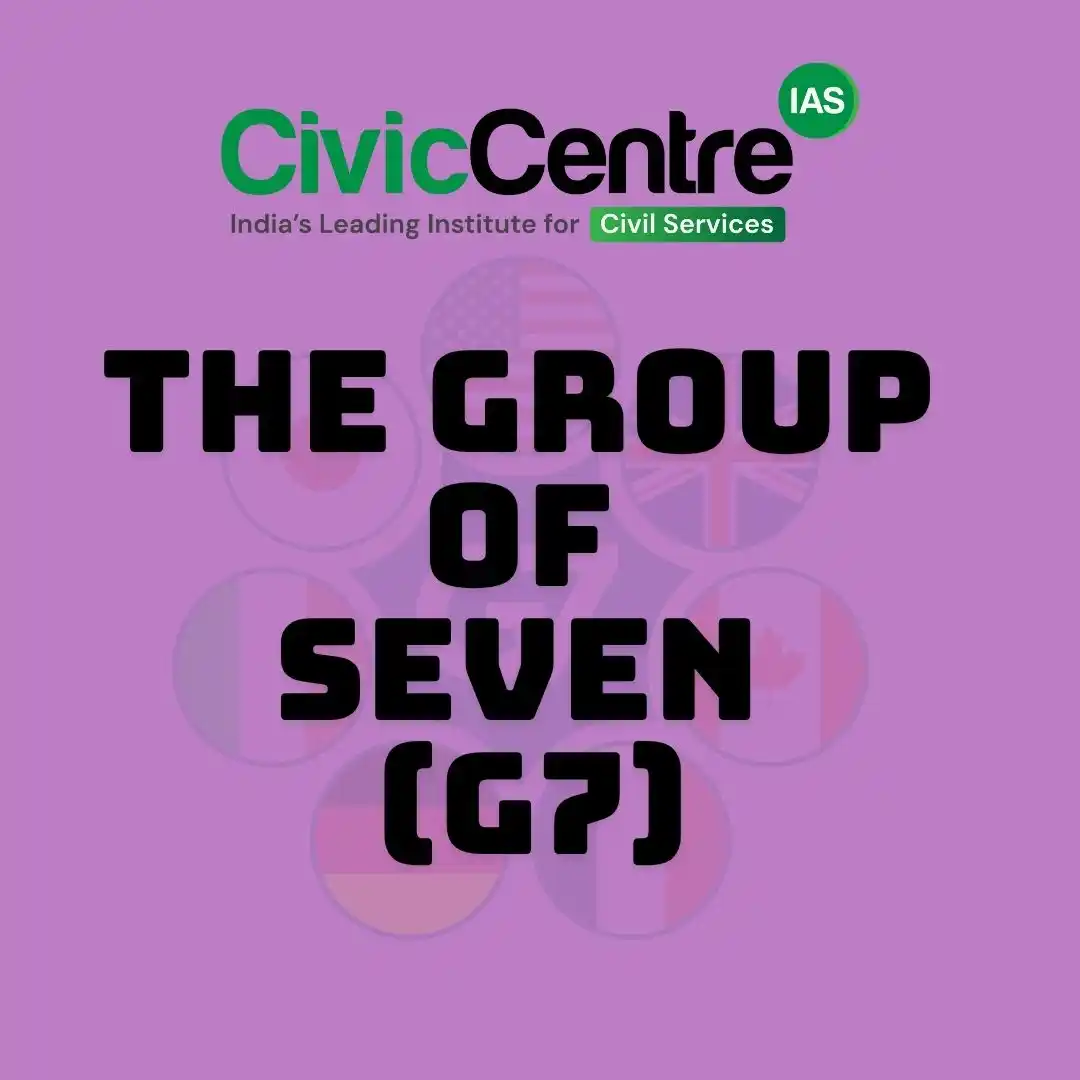 Image from CivicCentre IAS Academy: The Group of seven (G7)| CivicCentre IAS | Infographics | 18-06-2025 ...