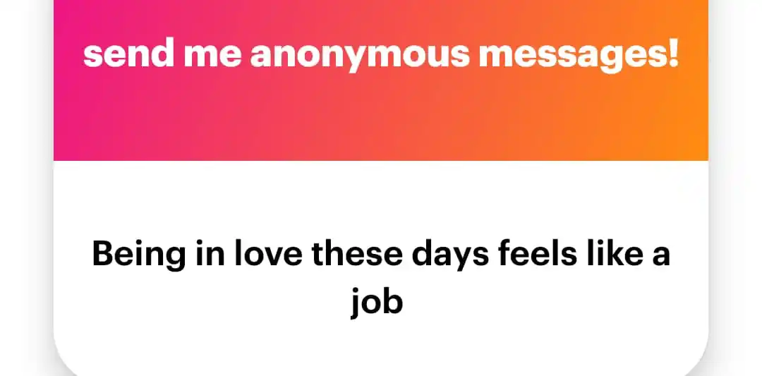 Image from Anonymous Confessions: They just don't love you....