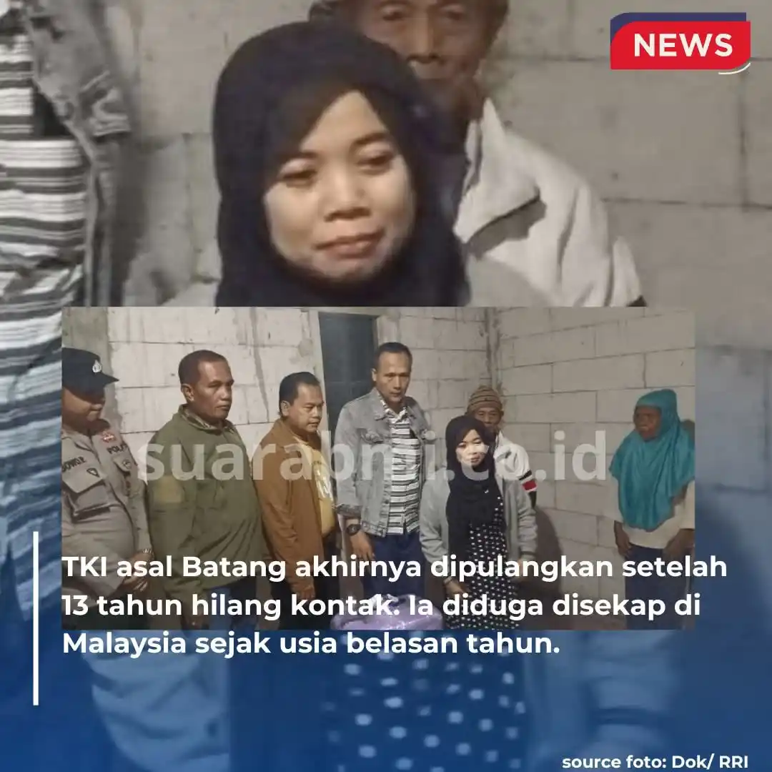 Image from SuaraBMI: 13 tahun hilang kontak! TKI asal Batang akhirnya kembali ke rumah sete...