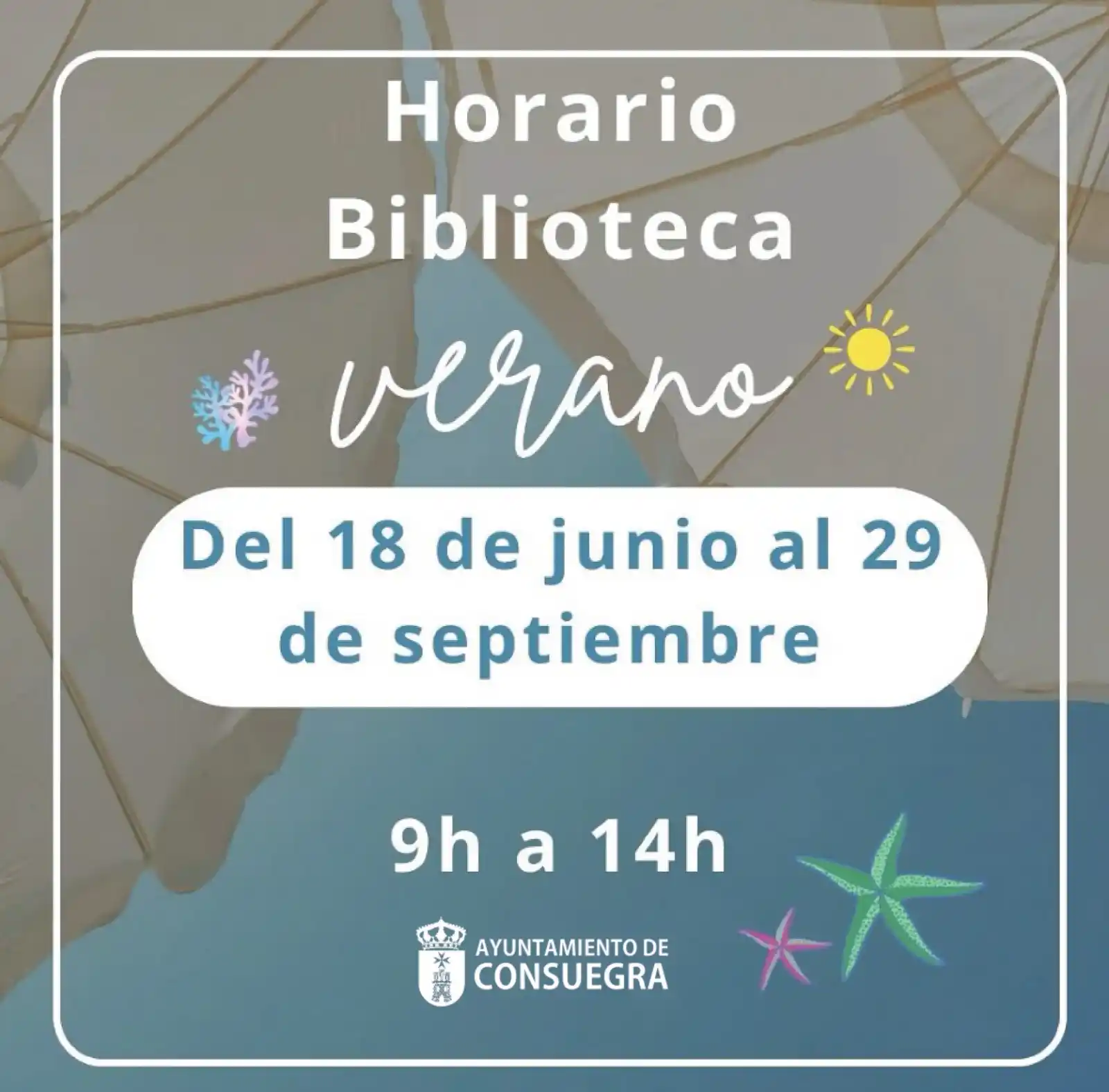 Image from AytoConsuegra: @bibliotecapublicaconsuegra Os dejamos el horario de verano: ☀️ Del...