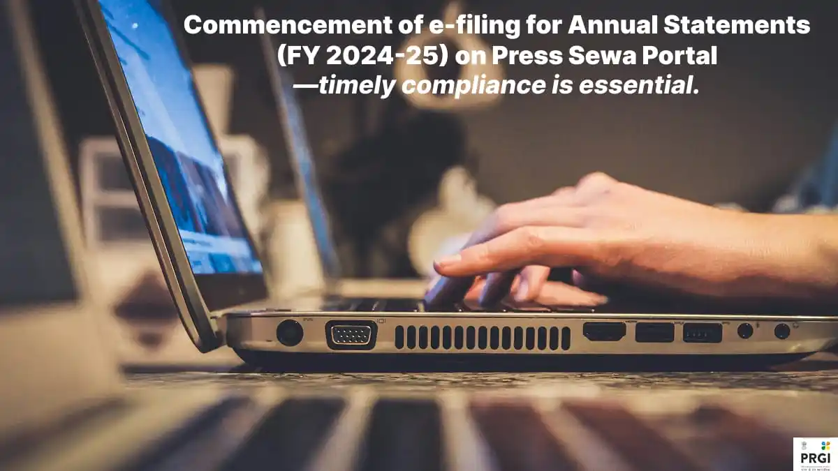 Image from PRGI - Press Registrar General of India: 📢 *Attention Publishers! E-filing of Annual Statement Now Open on Pre...
