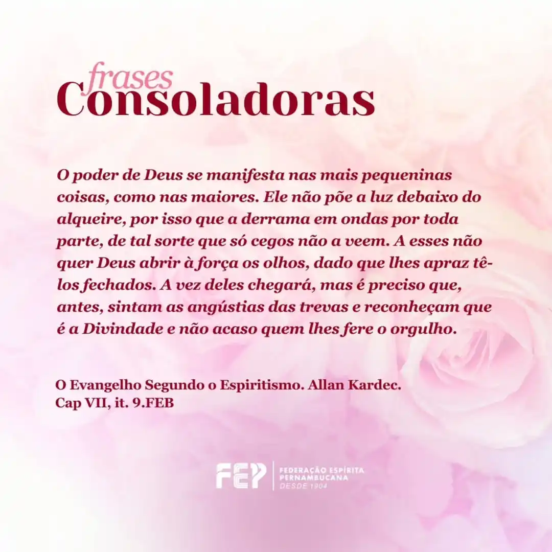 Image from Federação Espírita Pernambucana: 😀Confira a Frase Consoladora da semana, extraída do livro "O Evangelh...