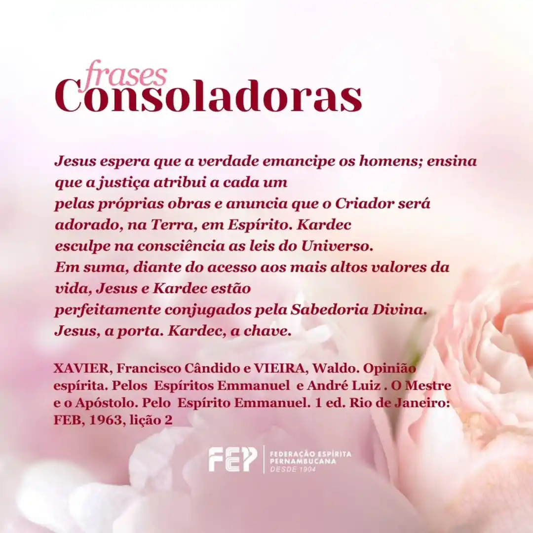 Image from Federação Espírita Pernambucana: 😀Confira a Frase Consoladora da semana, extraída do livro "Opinião Es...