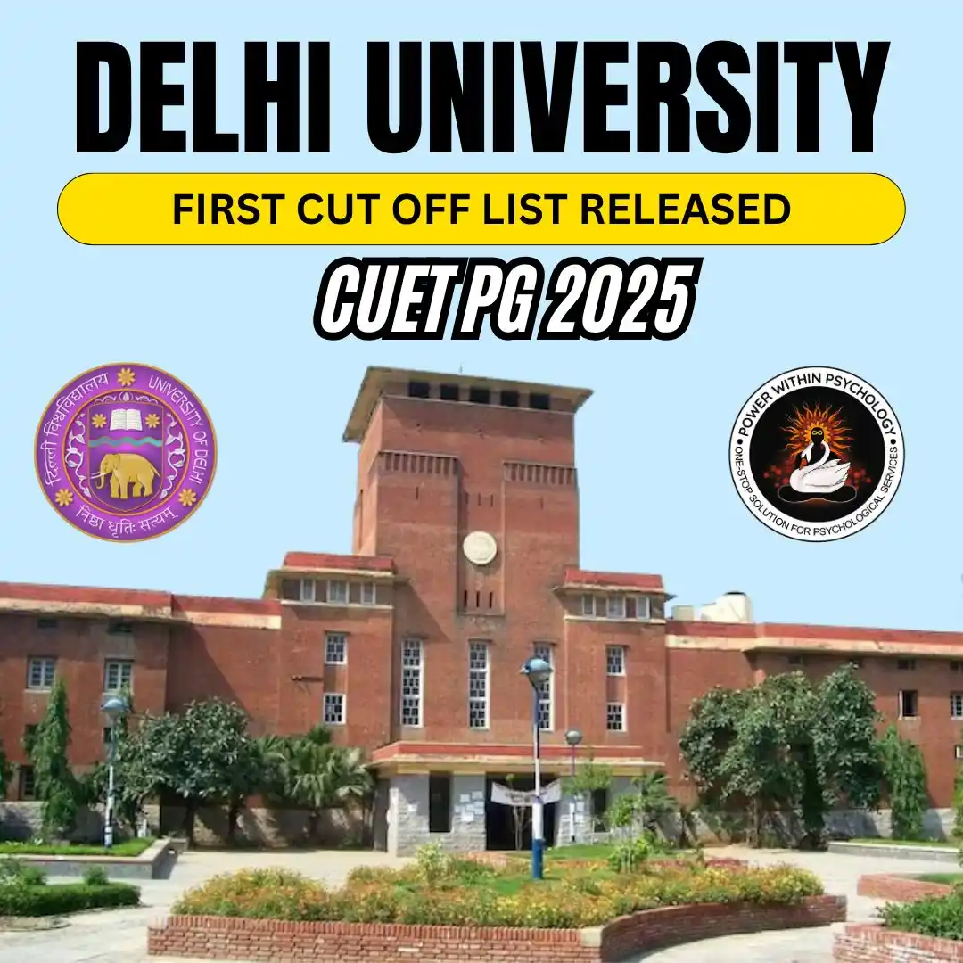 Image from Power Within Psychology: Delhi University 2025 - Cut Off List for CUET PG Psychology Link: htt...