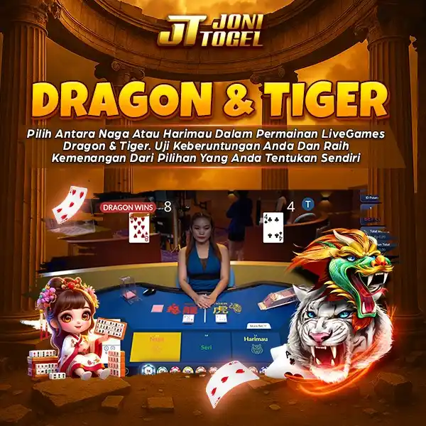 Image from JoniTogel Official: DRAGON & TIGER Pilih Antara Naga Atau Harimau Dalam Permainan LiveGam...