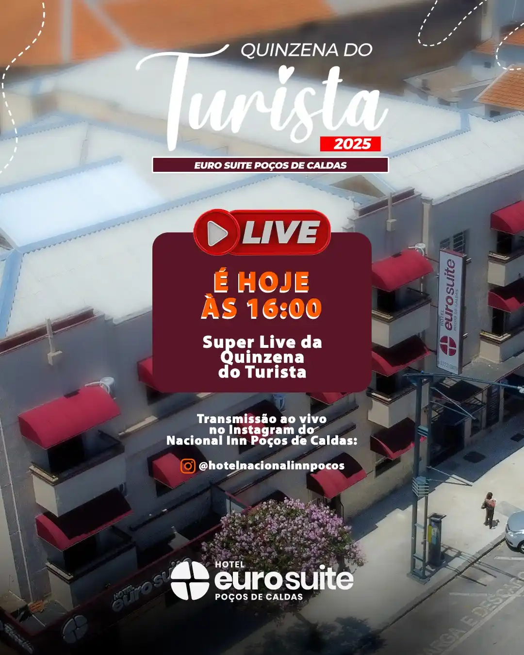 Image from Euro Suite Poços De Caldas: 🎉 É HOJE: SUPER LIVE da QUINZENA DO TURISTA em POÇOS DE CALDAS! 🎉 �...