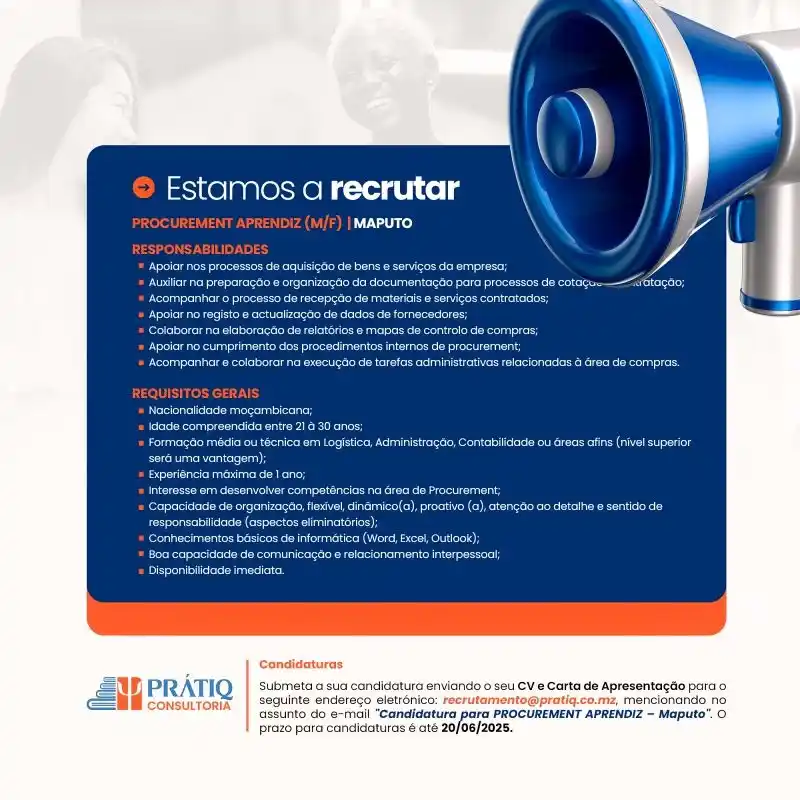 Image from News Online Moz Condutores Lda: Estamos a recrutar um(a) PROCUREMENT APRENDIZ para um dos nos clientes...