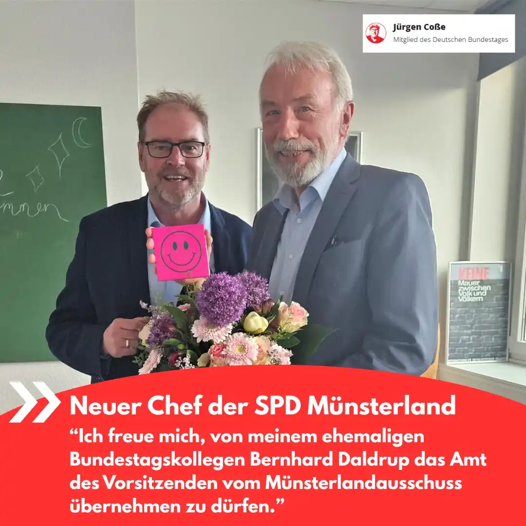 Image from Jürgen Coße - Bundestagsabgeordneter: Ich freue mich, von meinem ehemaligen Bundestagskollegen *Bernhard Dal...