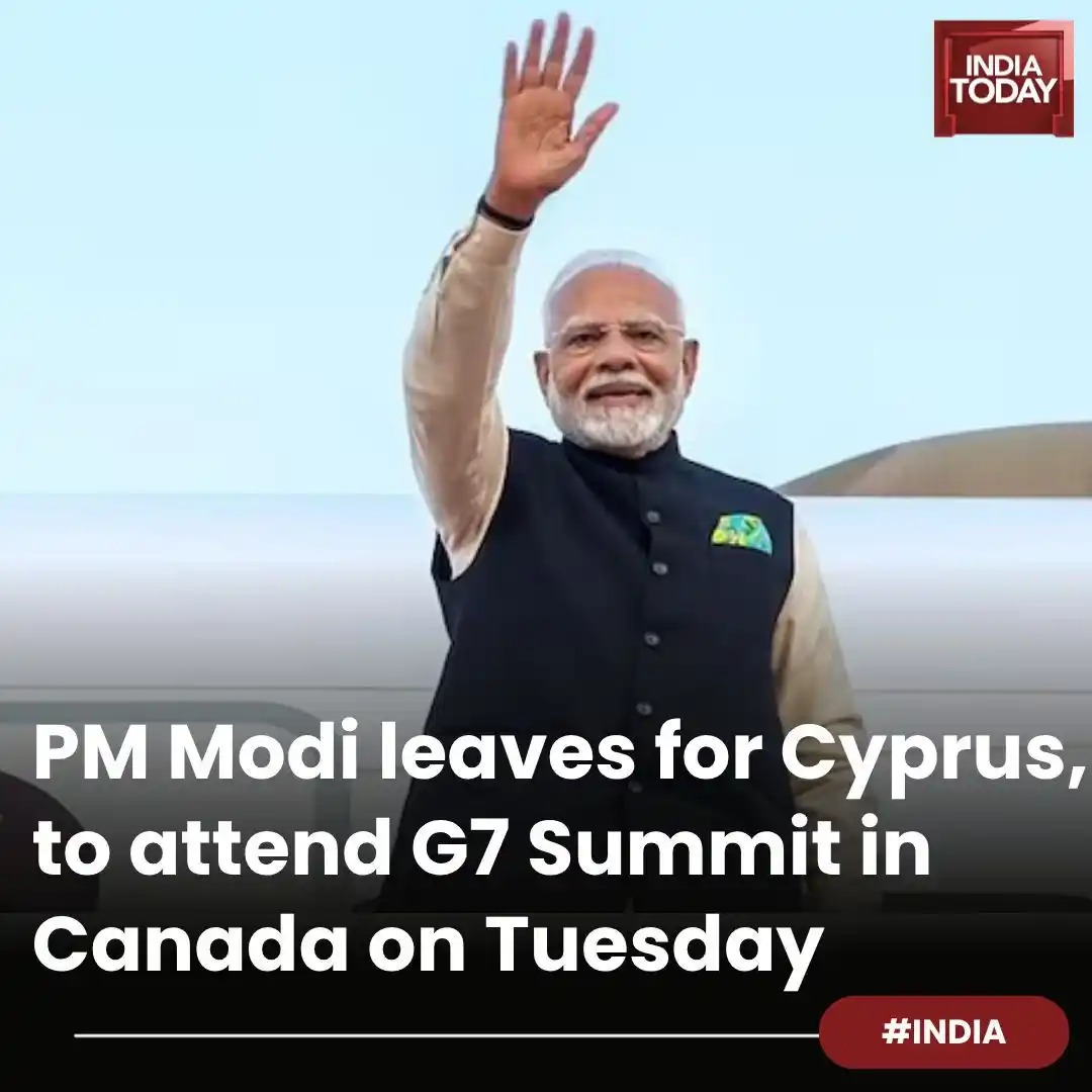 Image from India Today: *In Short:* ➡️ PM Modi begins five-day tour to Cyprus, Canada and Cro...