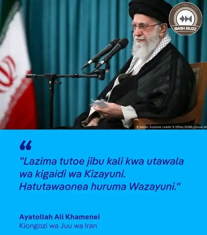 Image from BashBuzz: Kiongozi Mkuu wa Iran Ayatollah Ali Khamenei amesema Iran haitaionea I...