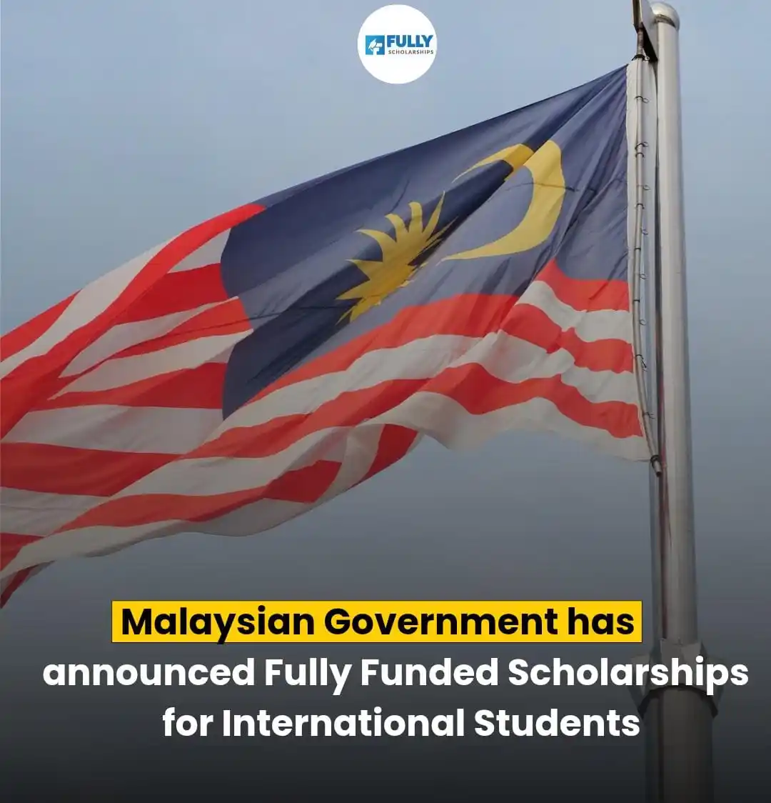 Image from Fully Scholarships: ๐ ๐ ๐ง๐๐ฃ ๐ฆ๐ฐ๐ต๐ผ๐น๐ฎ๐ฟ๐๐ต๐ถ๐ฝ๐ ๐ฎ๐ฌ๐ฎ๐ฑ ๐ถ๐ป ๐ ๐ฎ๐น๐ฎ๐๐๐ถ๐ฎ ๐ฒ...
