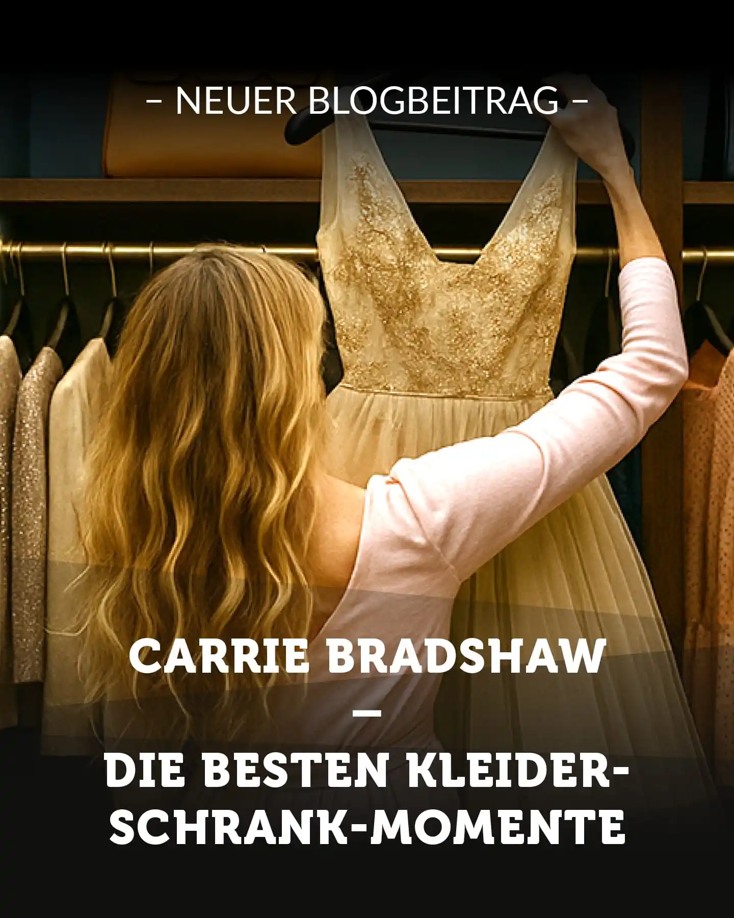 Image from Die Schrankhelden: 👗✨ Neuer Blogbeitrag online! Carrie Bradshaws Kleiderschrank ist Kul...