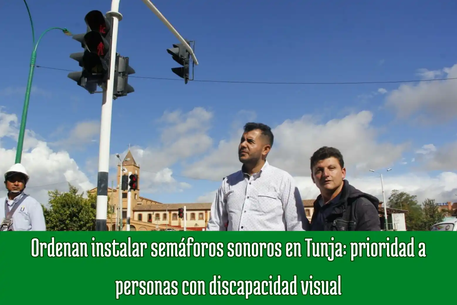 Image from Boyacá Le Informa: Ordenan instalar semáforos sonoros en Tunja: prioridad a personas con ...