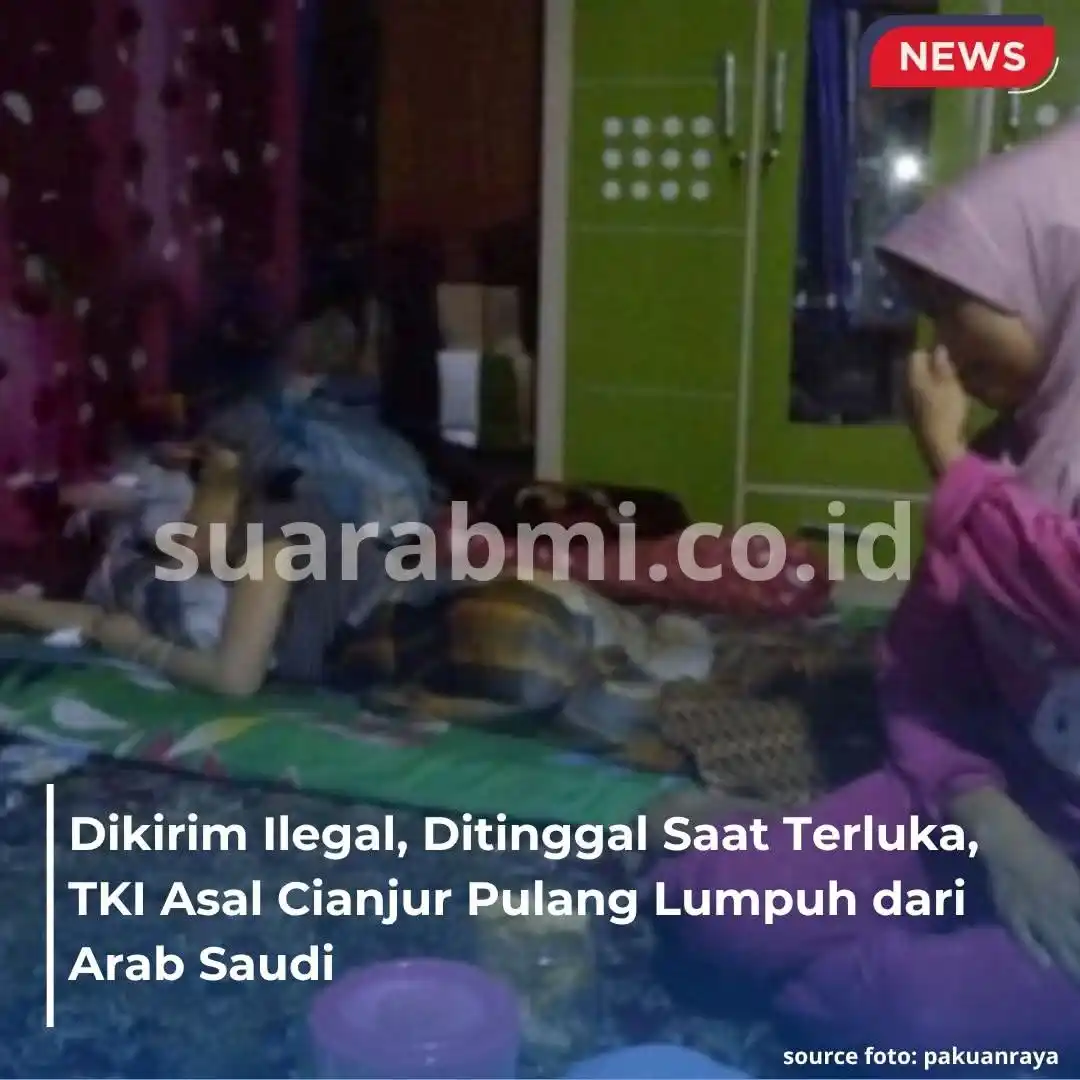 Image from SuaraBMI: Santi, TKI asal Cianjur, mengalami kelumpuhan usai jatuh. Keluarga men...