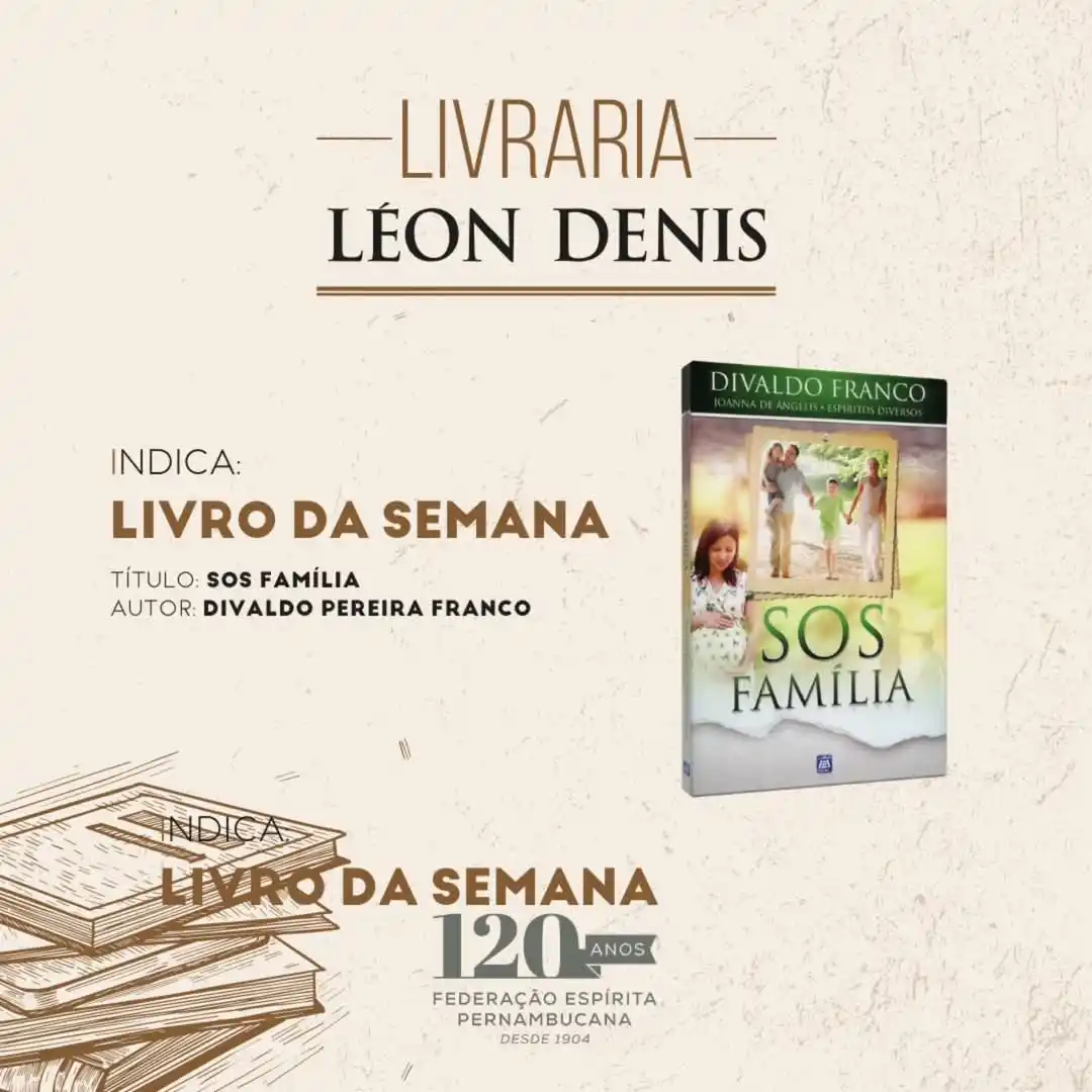 Image from Federação Espírita Pernambucana: 📚"SOS Família", de Divaldo Pereira Franco, por Espíritos diversos, é ...