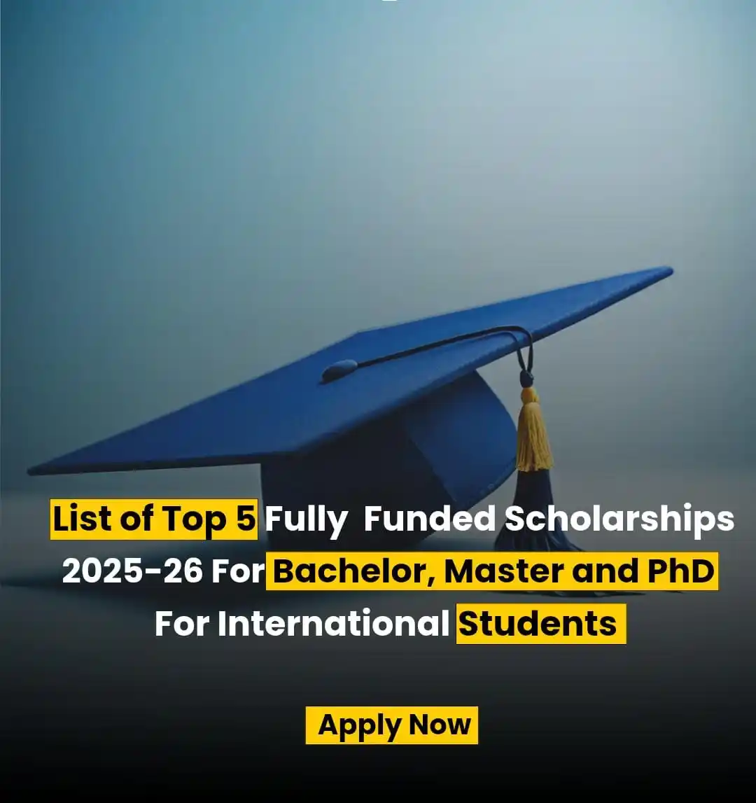 Image from Fully Scholarships: ๐ ๐ง๐ผ๐ฝ ๐ฑ ๐๐๐น๐น๐ ๐๐๐ป๐ฑ๐ฒ๐ฑ ๐ฆ๐ฐ๐ต๐ผ๐น๐ฎ๐ฟ๐๐ต๐ถ๐ฝ๐ ๐ฎ๐ฌ๐ฎ๐ฑ...