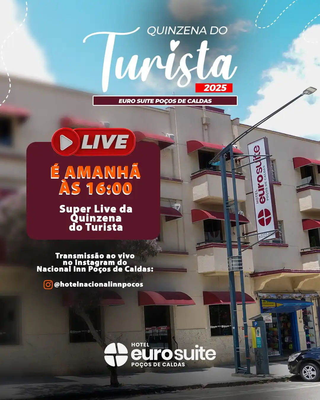 Image from Euro Suite Poços De Caldas: 🎉 VEM AÍ: A SUPER LIVE da QUINZENA DO TURISTA em POÇOS DE CALDAS! 🎉 ...