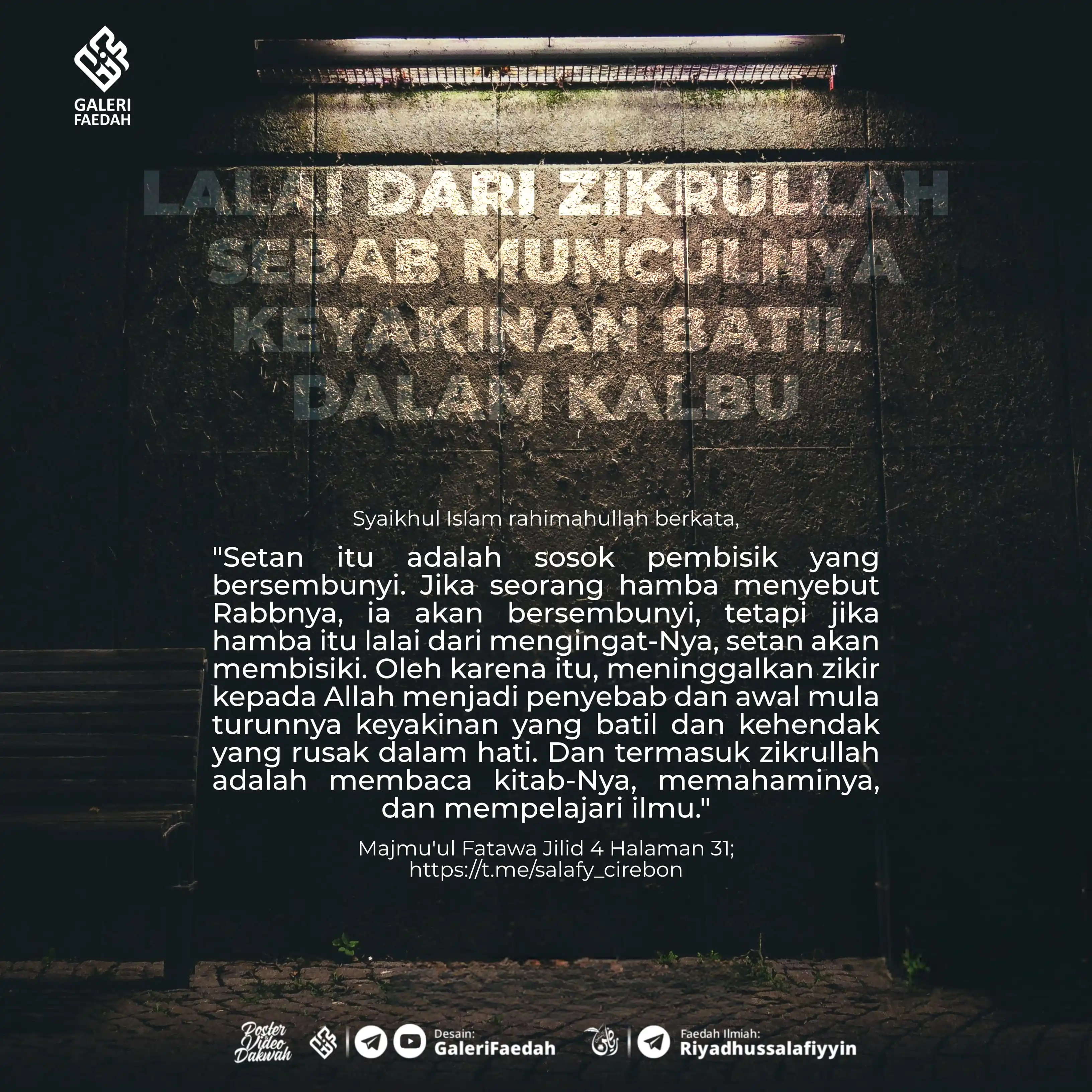 Image from Galerifaedah: *3.758. LALAI DARI ZIKRULLAH SEBAB MUNCULNYA KEYAKINAN BATIL DALAM KAL...