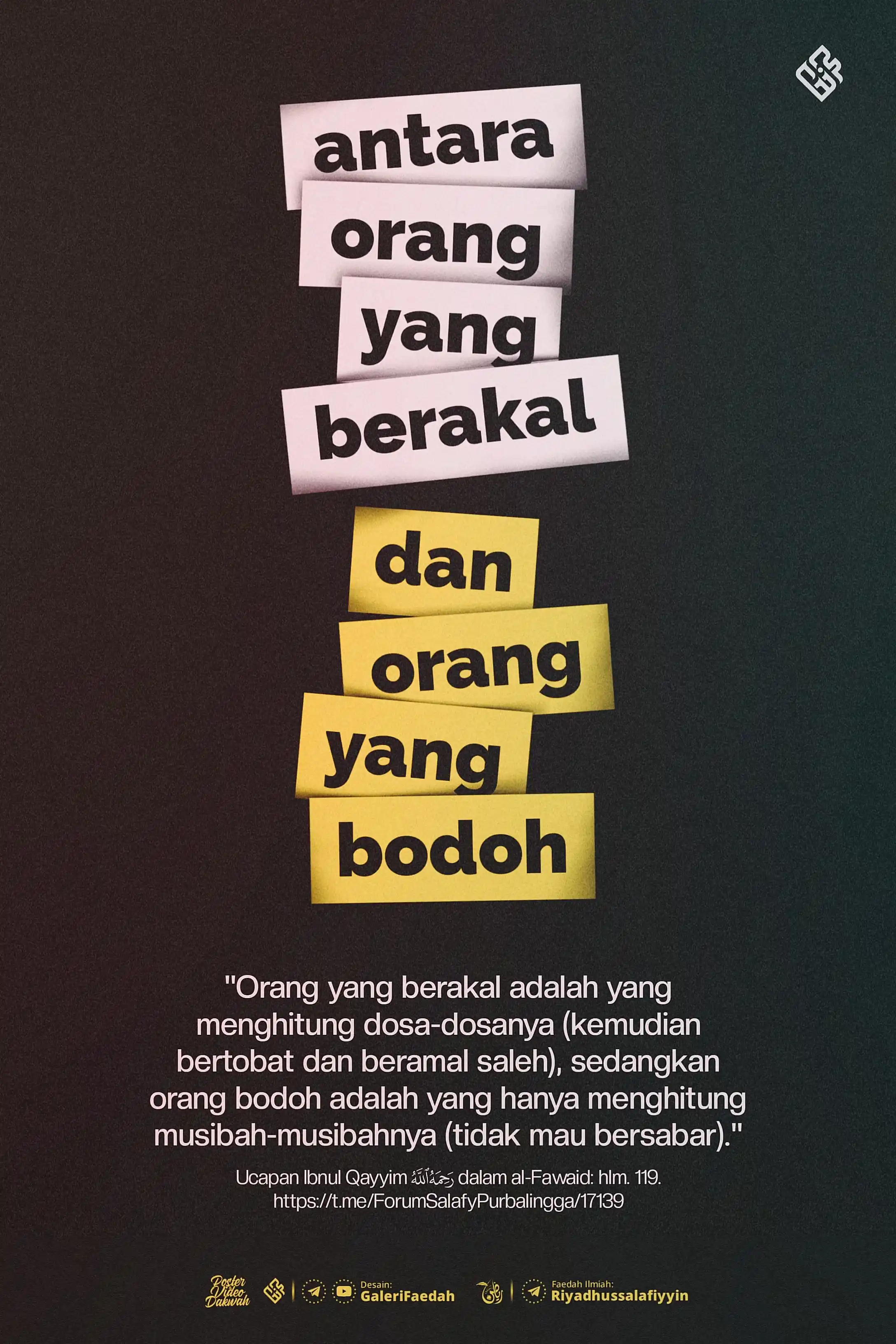 Image from Galerifaedah: *3.775. ANTARA ORANG YANG BERAKAL DAN ORANG YANG BODOH* 🗓️ Rabu, 08 ...