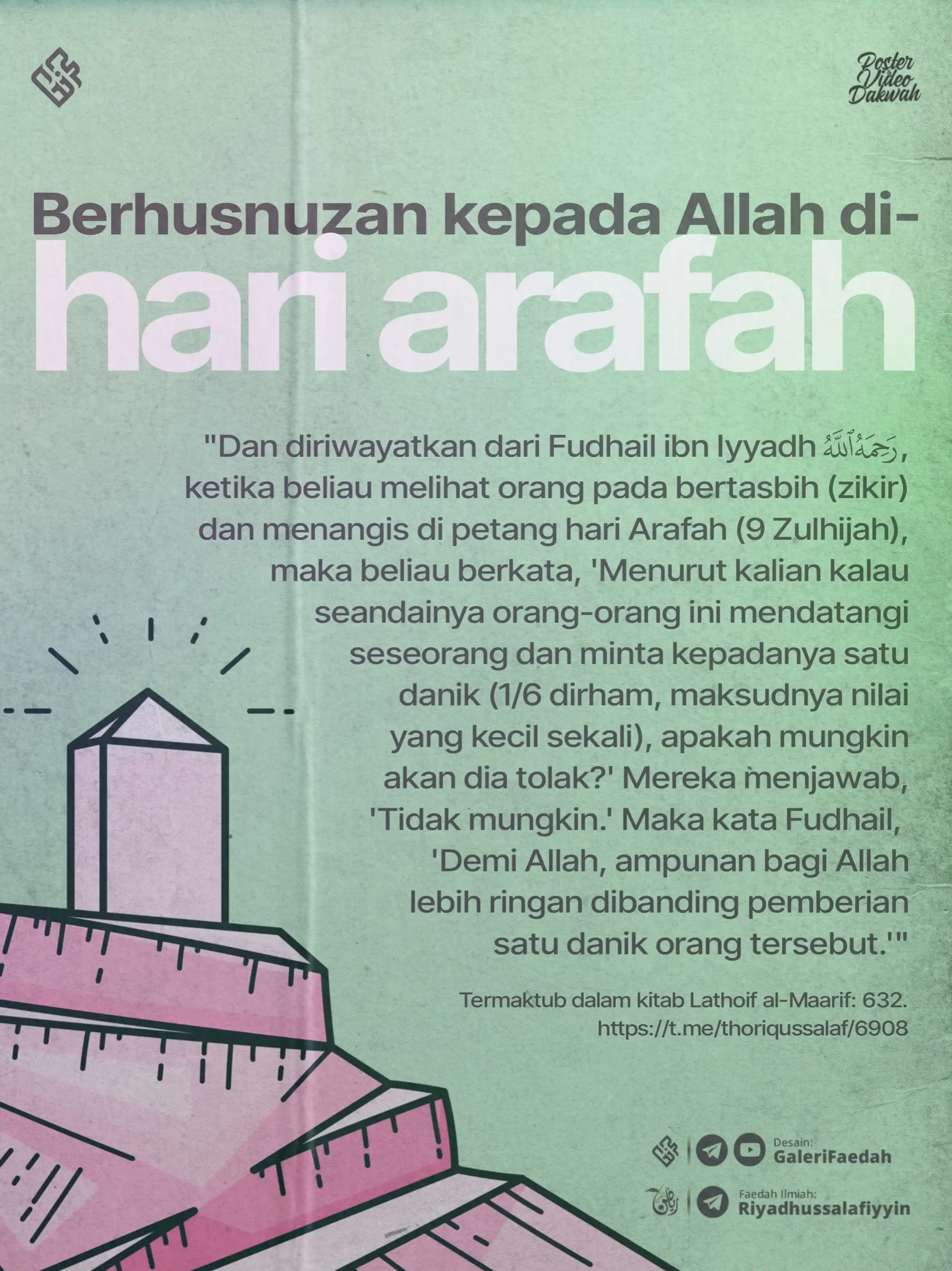 Image from Galerifaedah: *3.778. BERHUSNUZAN KEPADA ALLAH DI HARI ARAFAH* 🗓️ Kamis, 09 Zulhij...