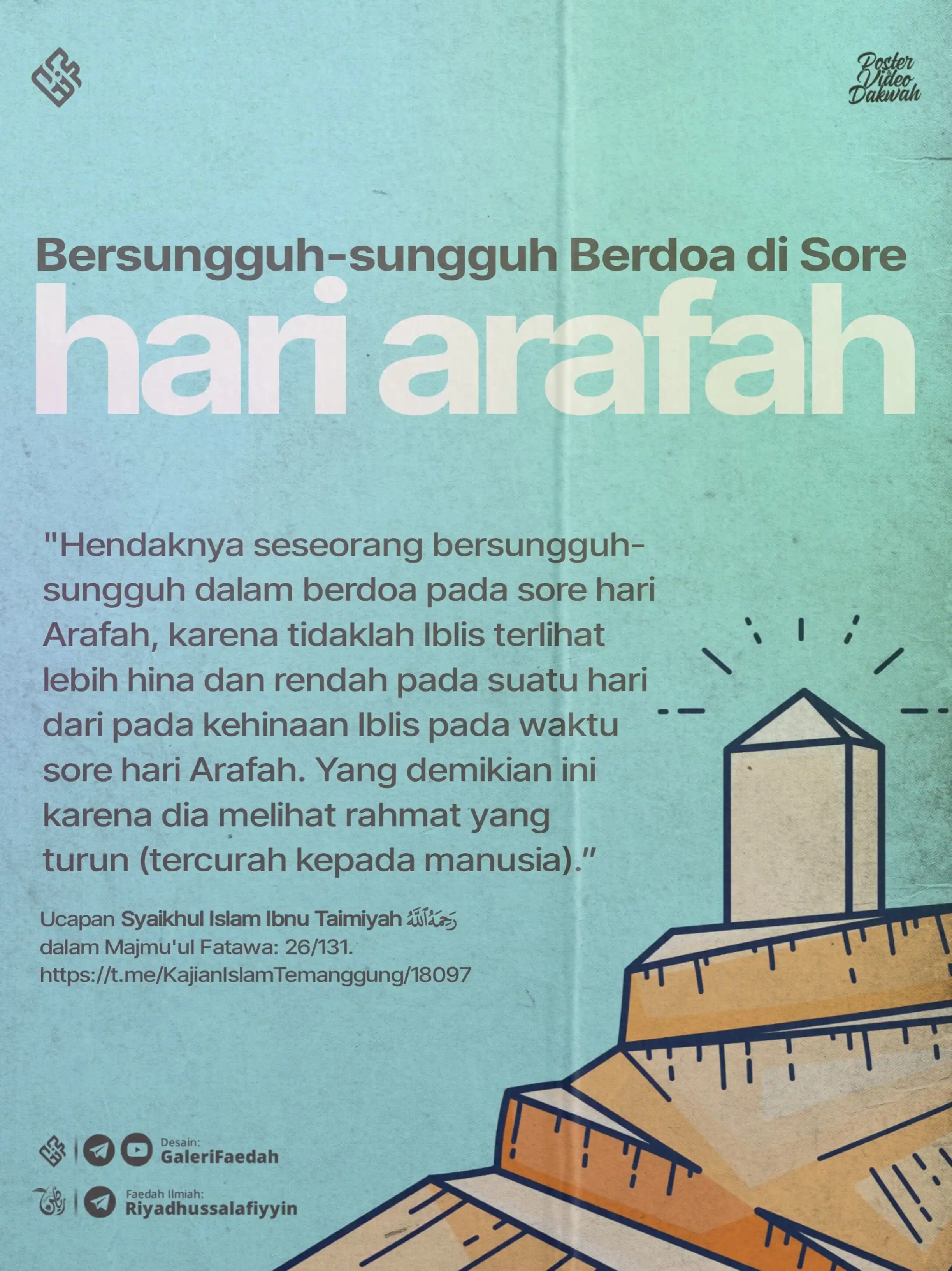 Image from Galerifaedah: *3.779. BERSUNGGUH-SUNGGUH BERDOA DI SORE HARI ARAFAH*  🗓️ Kamis, 09 ...