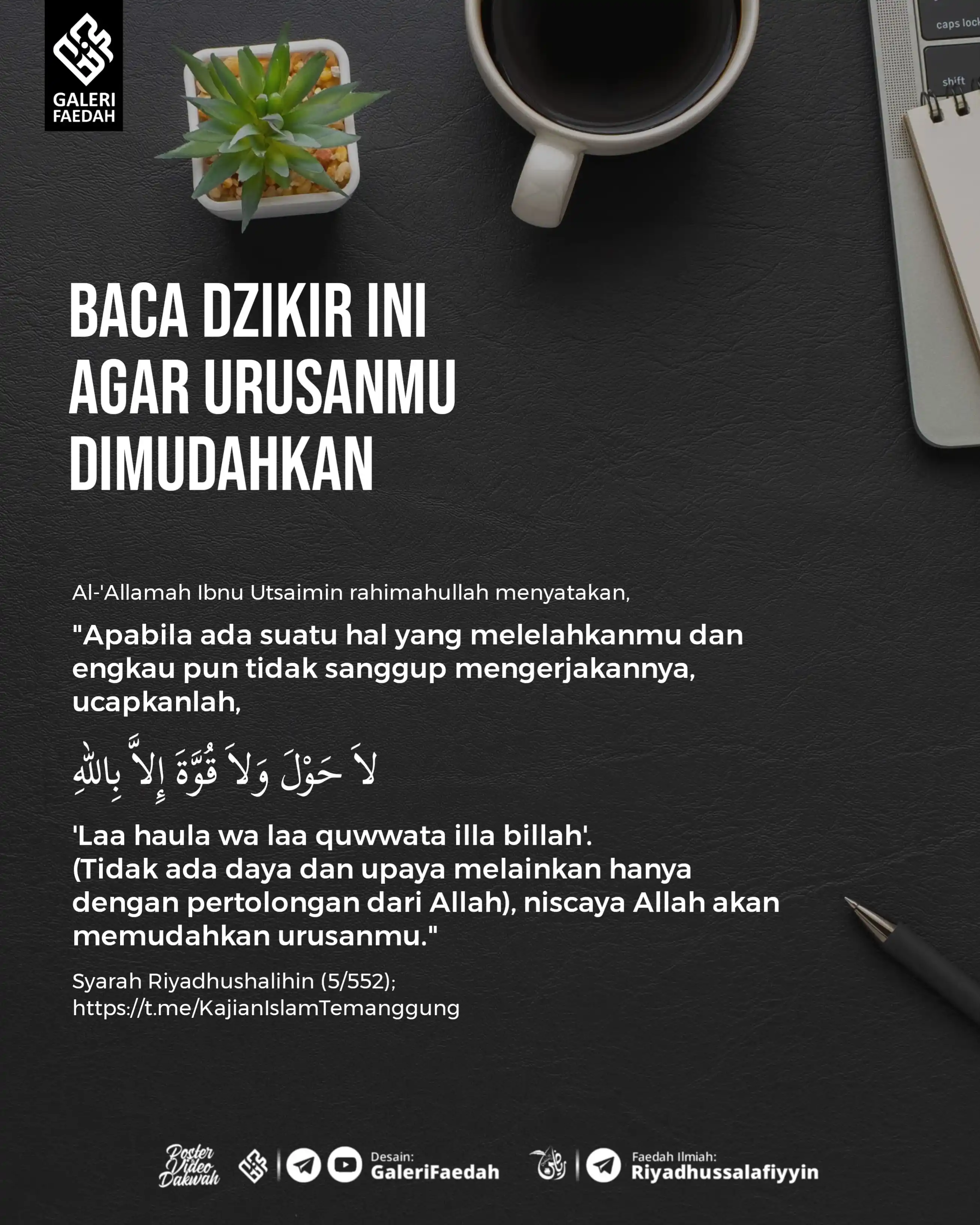 Image from Galerifaedah: *3.794. BACA DZIKIR INI AGAR URUSANMU DIMUDAHKAN* 🗓️ Ahad, 19 Zulhij...
