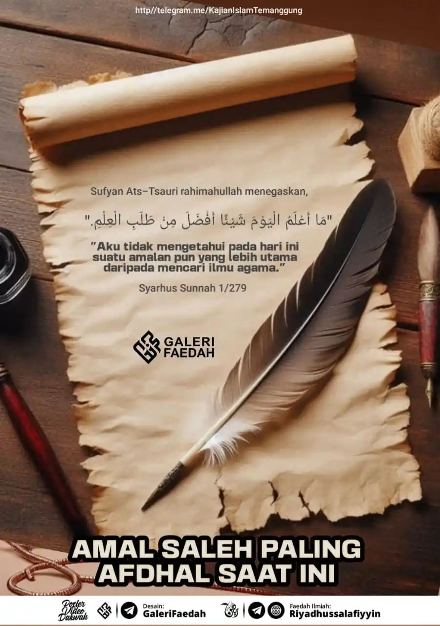 Image from Galerifaedah: *3.798. AMAL SALEH PALING AFDHAL SAAT INI* 🗓️ Rabu, 22 Zulhijah 1446...