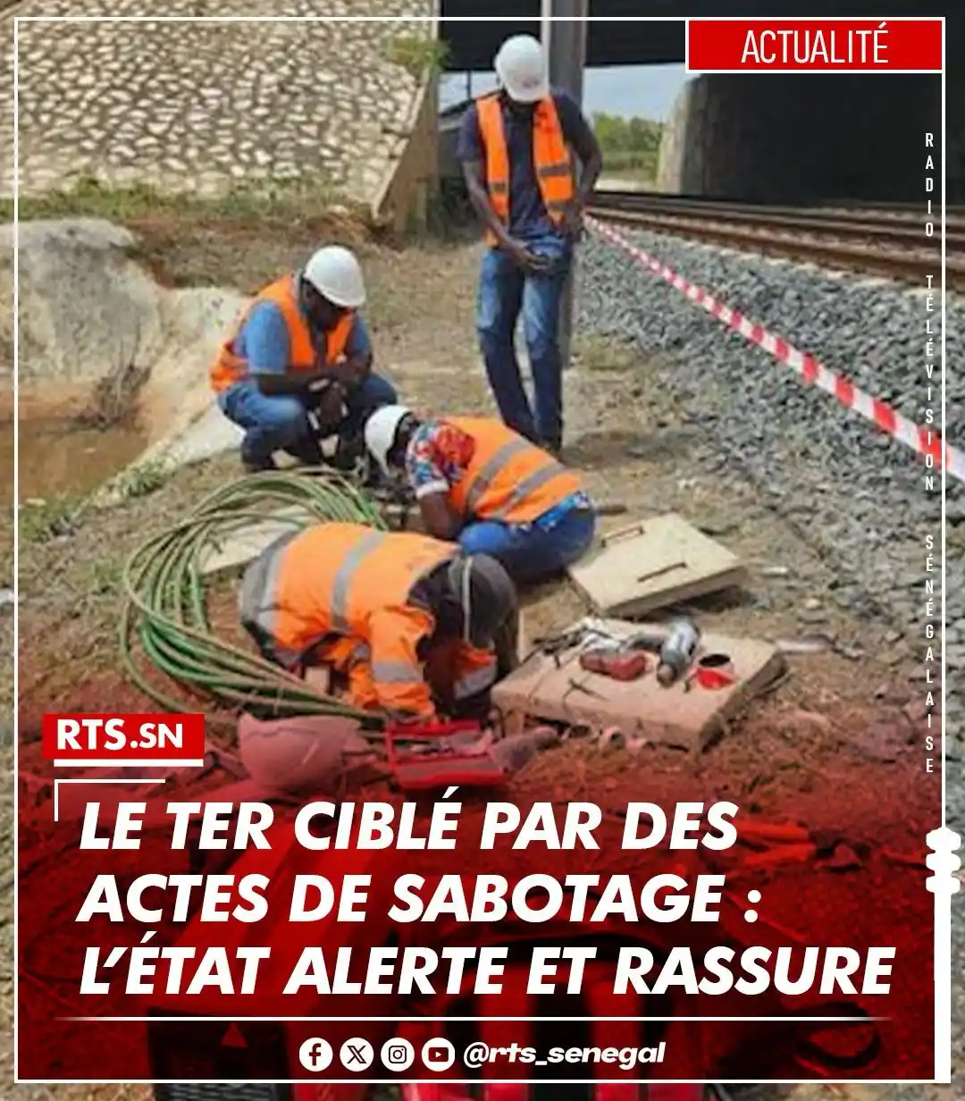 Image from RTS SENEGAL 🇸🇳🎙️📺: Des actes de sabotage ont visé le TER les 13 et 14 juin 2025, causant ...