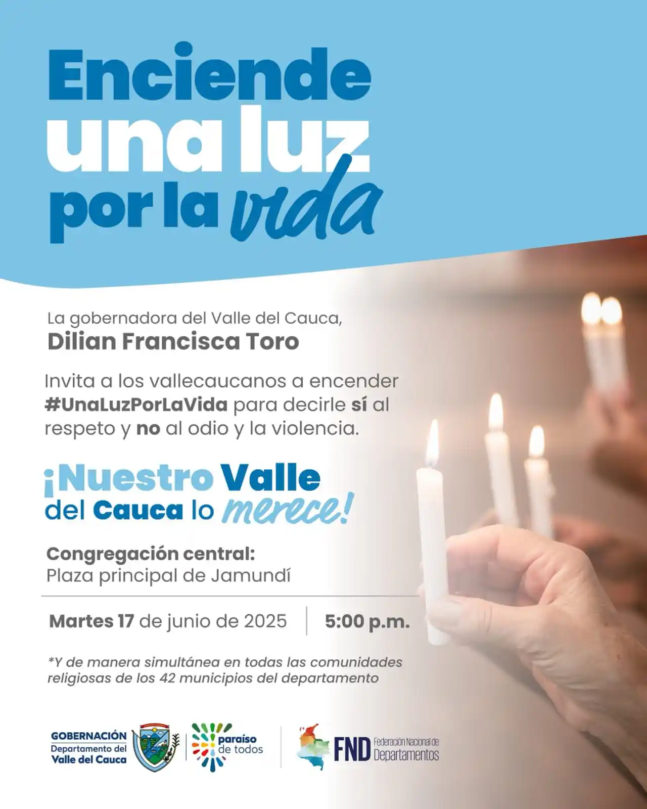 Image from GOBERNACIÓN DEL VALLE OFICIAL: 🕯️ *Este 17 de junio a las 5:00 p. m., encendamos juntos una luz por ...