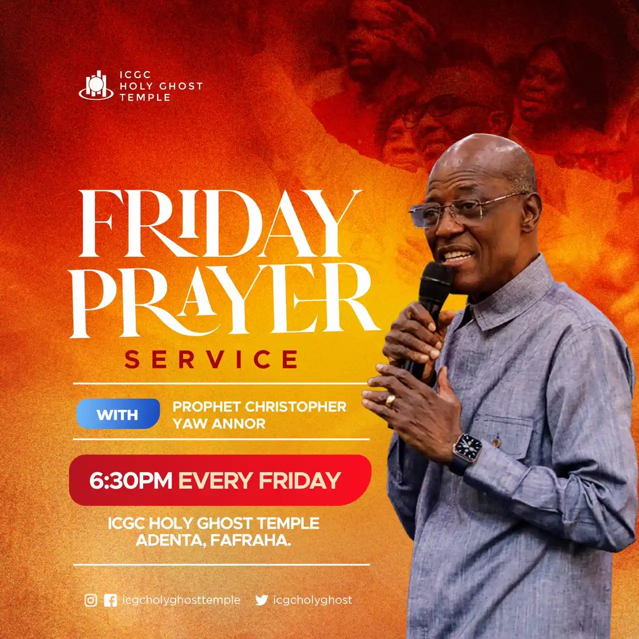 Image from ICGC, Holy Ghost Temple : 🔥 *FRIDAY PRAYER SERVICE – TONIGHT @ 6:30PM* 🔥 You are warmly invit...