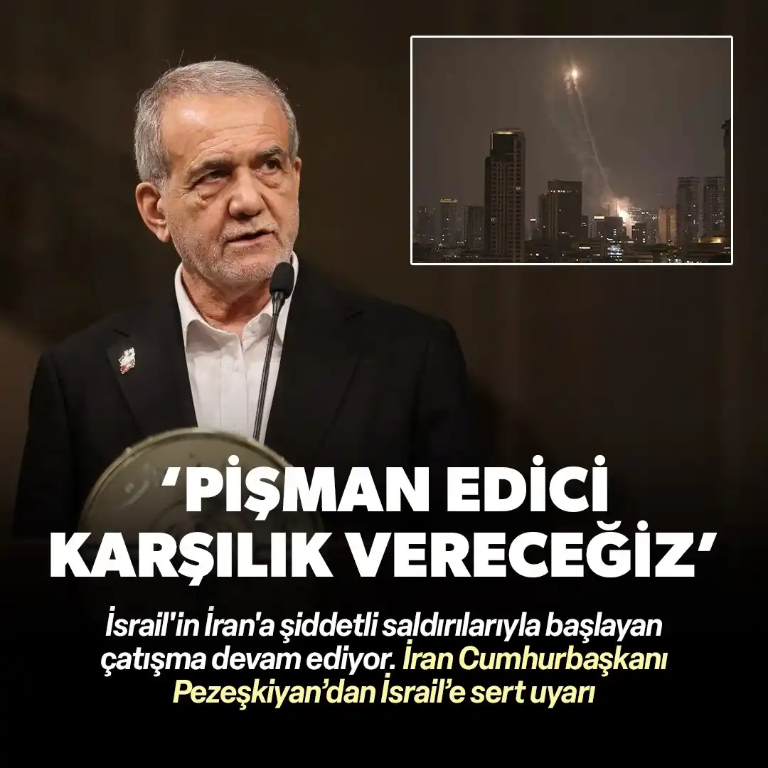 Image from Yeni Şafak: İran Cumhurbaşkanı Mesud Pezeşkiyan: Her türlü saldırıya pişman edici ...