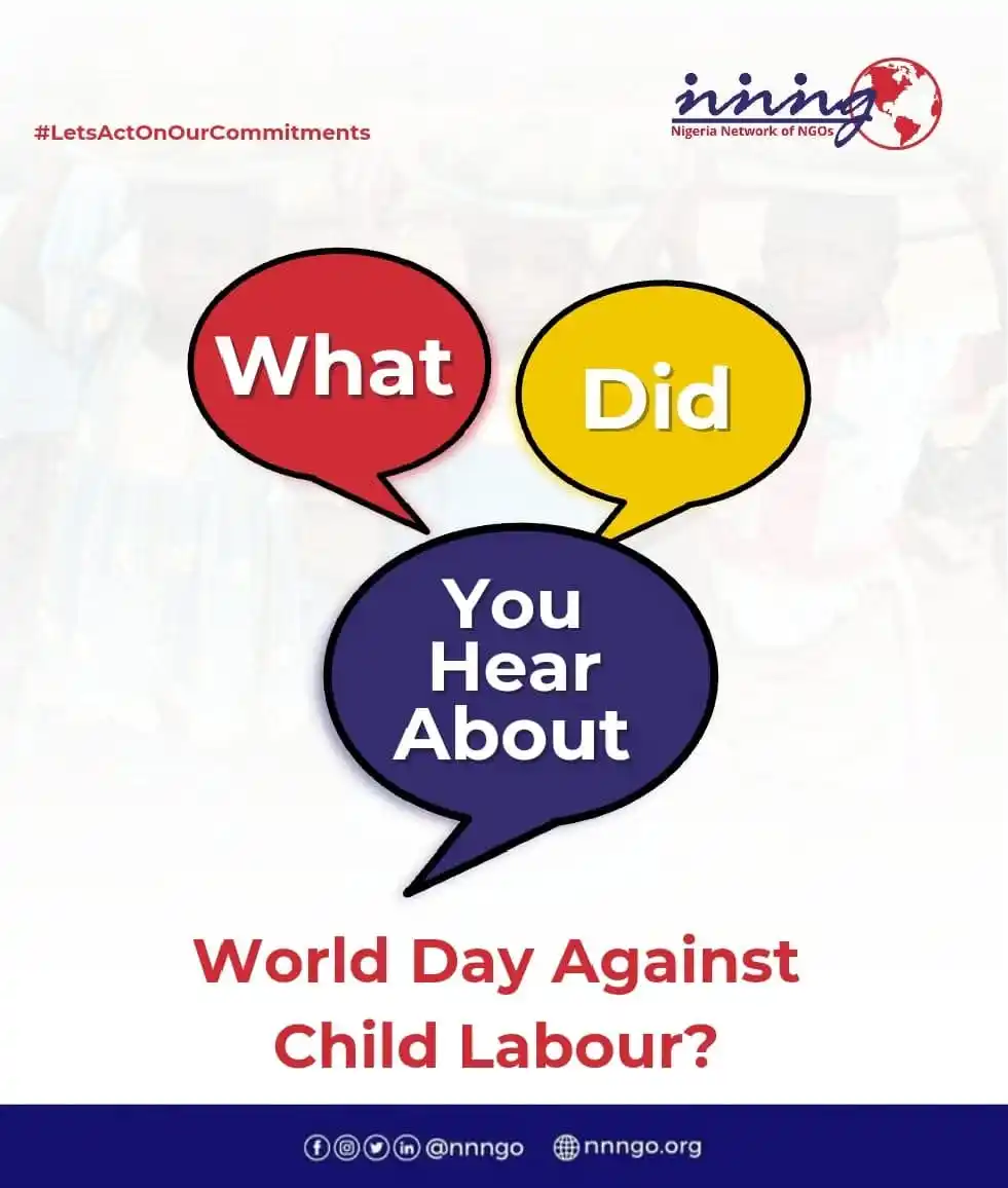 Image from Nigeria Network of NGOs: ๐๐๐ป๐ฒ ๐ญ๐ฎ ๐ถ๐ ๐ช๐ผ๐ฟ๐น๐ฑ ๐๐ฎ๐ ๐๐ด๐ฎ๐ถ๐ป๐๐ ๐๐ต๐ถ๐น๐ฑ ๐๐ฎ๐ฏ๏ฟฝ...