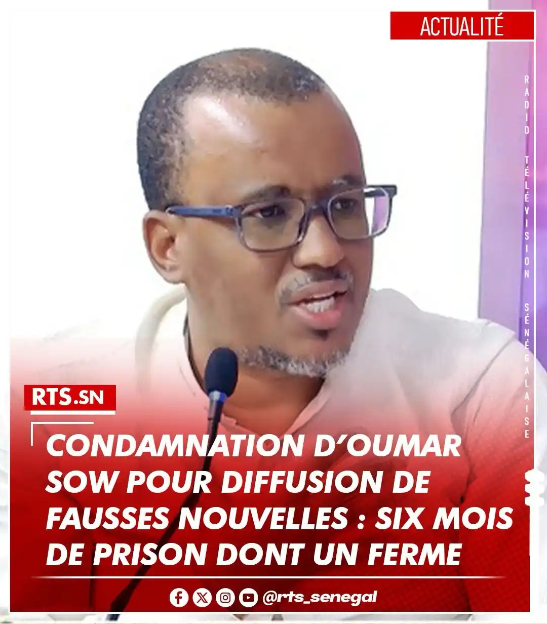 Image from RTS SENEGAL 🇸🇳🎙️📺: L’ancien ministre-conseiller de Macky Sall, Oumar Sow, a été condamné ...