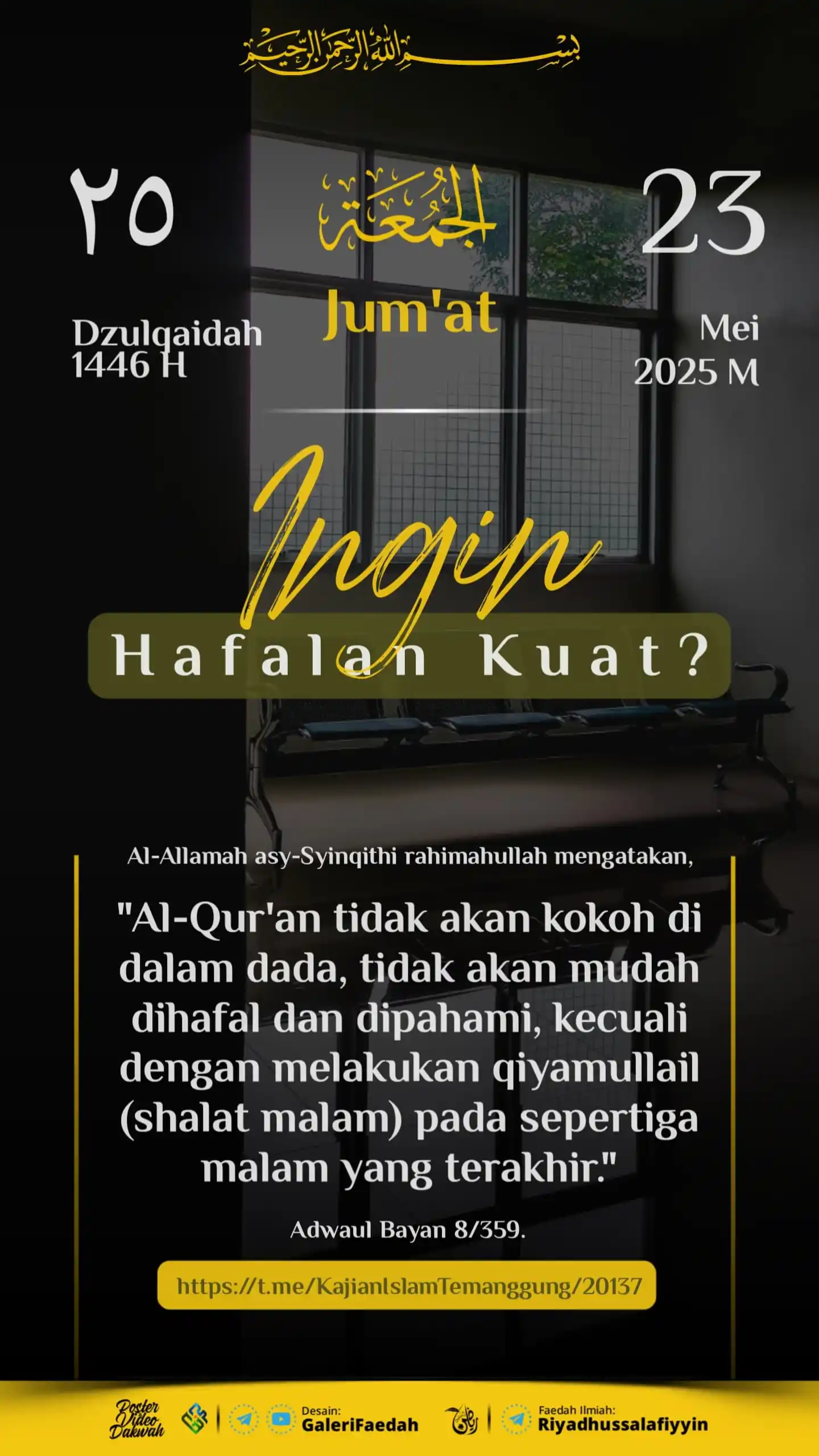 Image from Galerifaedah: 🗓️🖼️ *POSTER PENANGGALAN HARI INI* 🔰 *INGIN HAFALAN KUAT?* 🗒️ Ju...