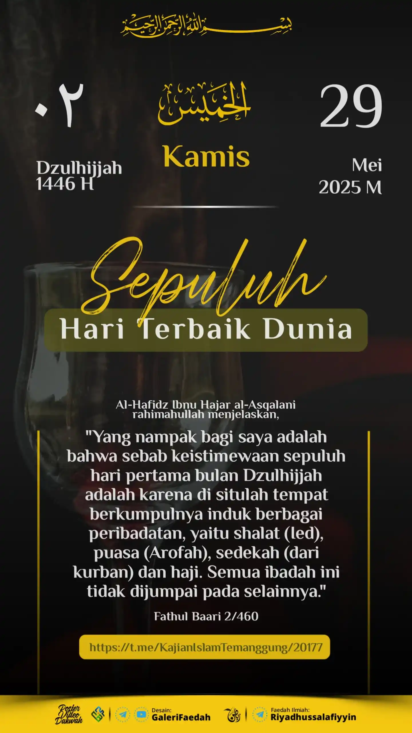 Image from Galerifaedah: 🗓️🖼️ *POSTER PENANGGALAN HARI INI* 🔰 *SEPULUH HARI TERBAIK DUNIA* ...