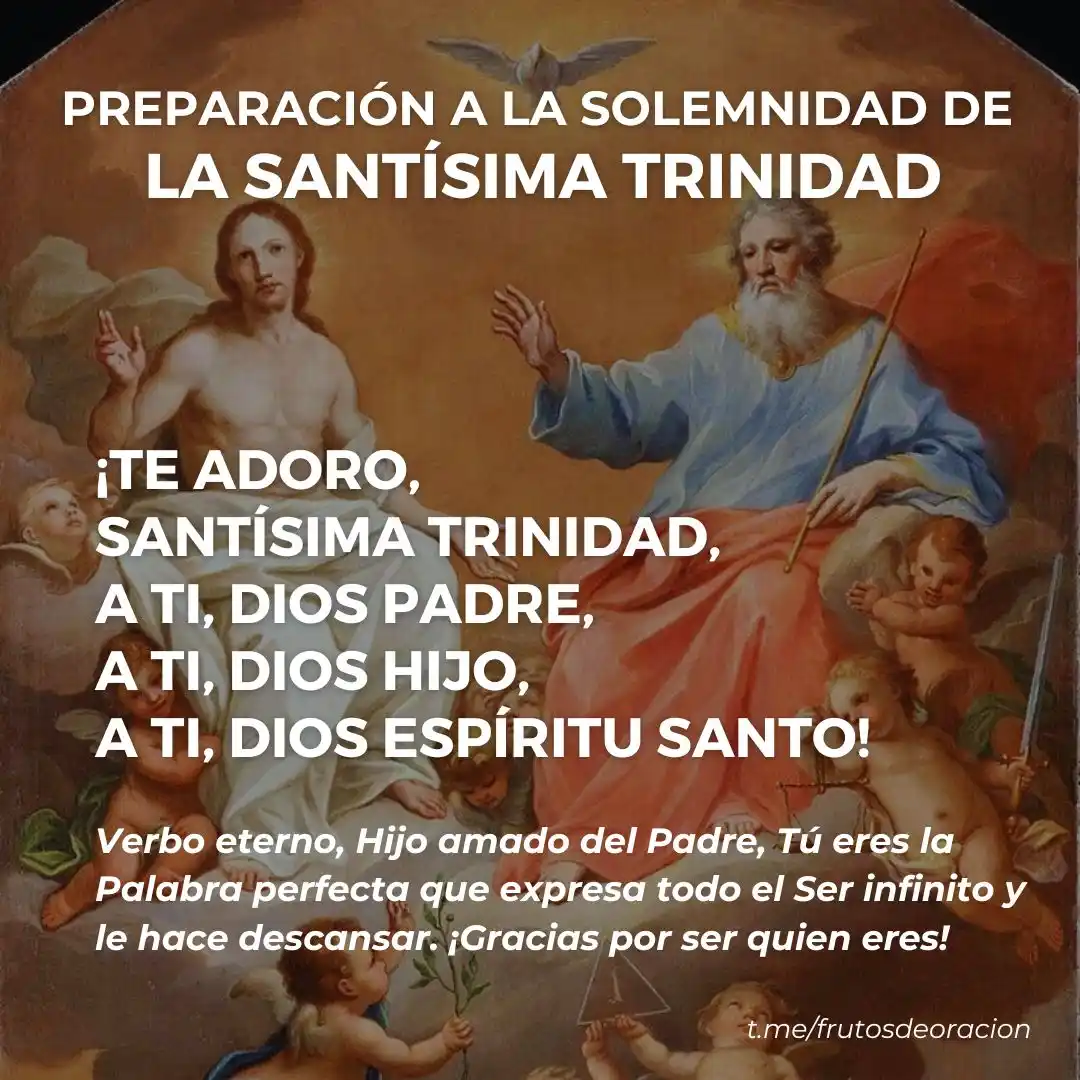 Image from DIOS ES PARA TODOS: *PREPARACIÓN A LA SOLEMNIDAD DE LA SANTÍSIMA TRINIDAD* 🙏🙏🙏 *¡Glor...