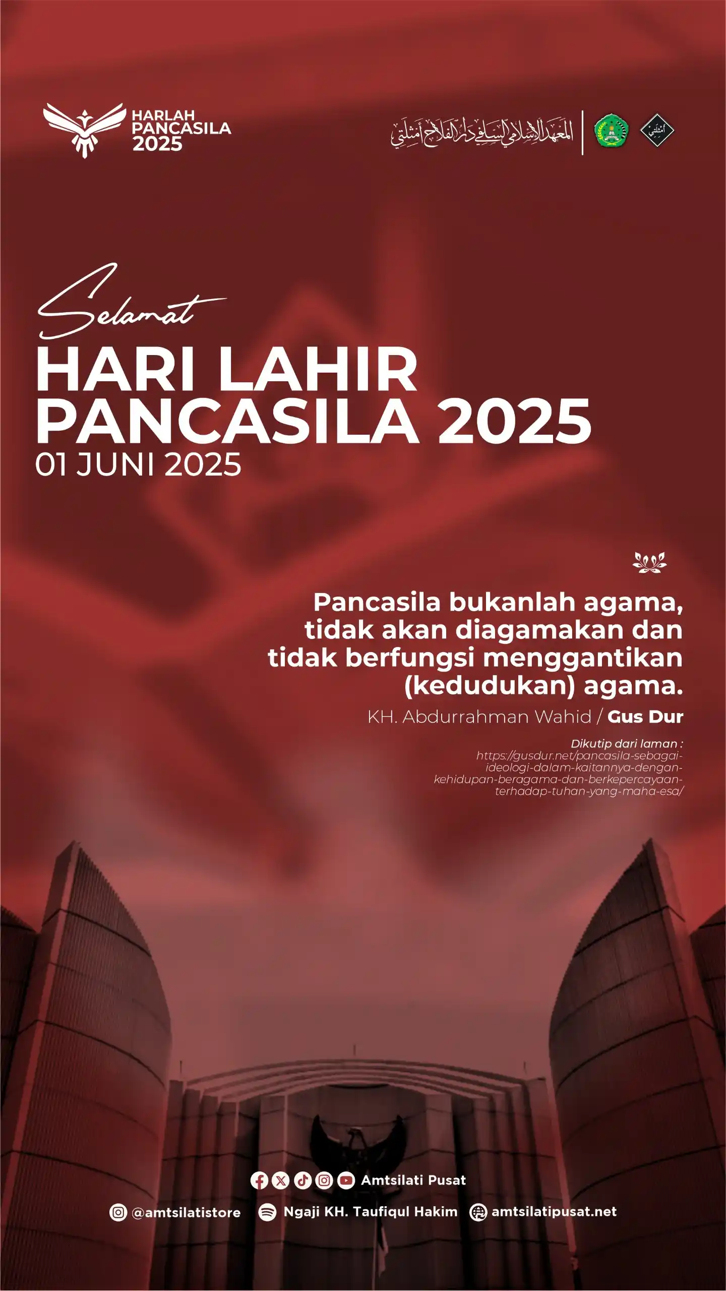 Image from PP. Darul Falah Amtsilati Jepara: "Selamat Hari Lahir Pancasila! Seperti yang disampaikan oleh KH. Abdur...