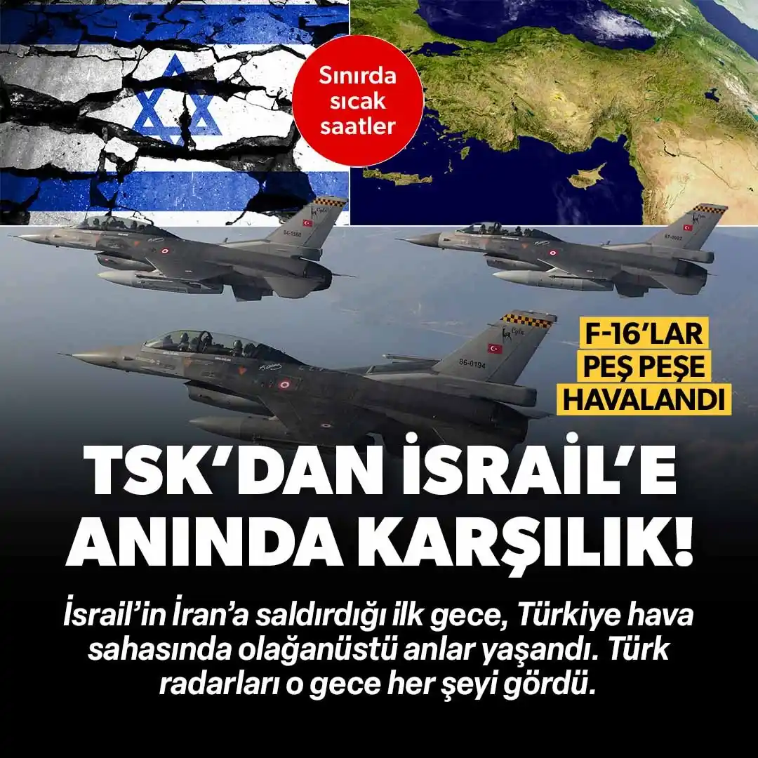 Image from Yeni Şafak: Sınırda sıcak saatler: TSK, İsrail savaş uçaklarına nasıl karşılık ver...
