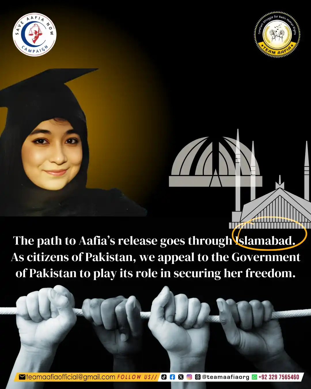 Image from Team Aafia Official: The path to Aafia’s release goes through Islamabad. As citizens of Pak...