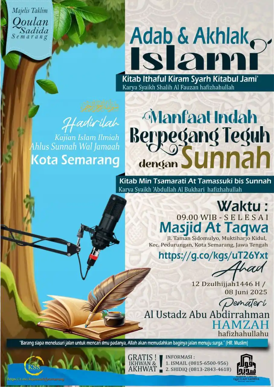 Image from Kajian Salafy Semarang: Bismillah  HADIRILAH!!  KAJIAN ISLAM ILMIYAH Ahlus Sunnah Wal Jama'ah ...
